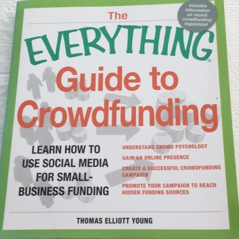 The Everything Guide to Crowdfunding Book
